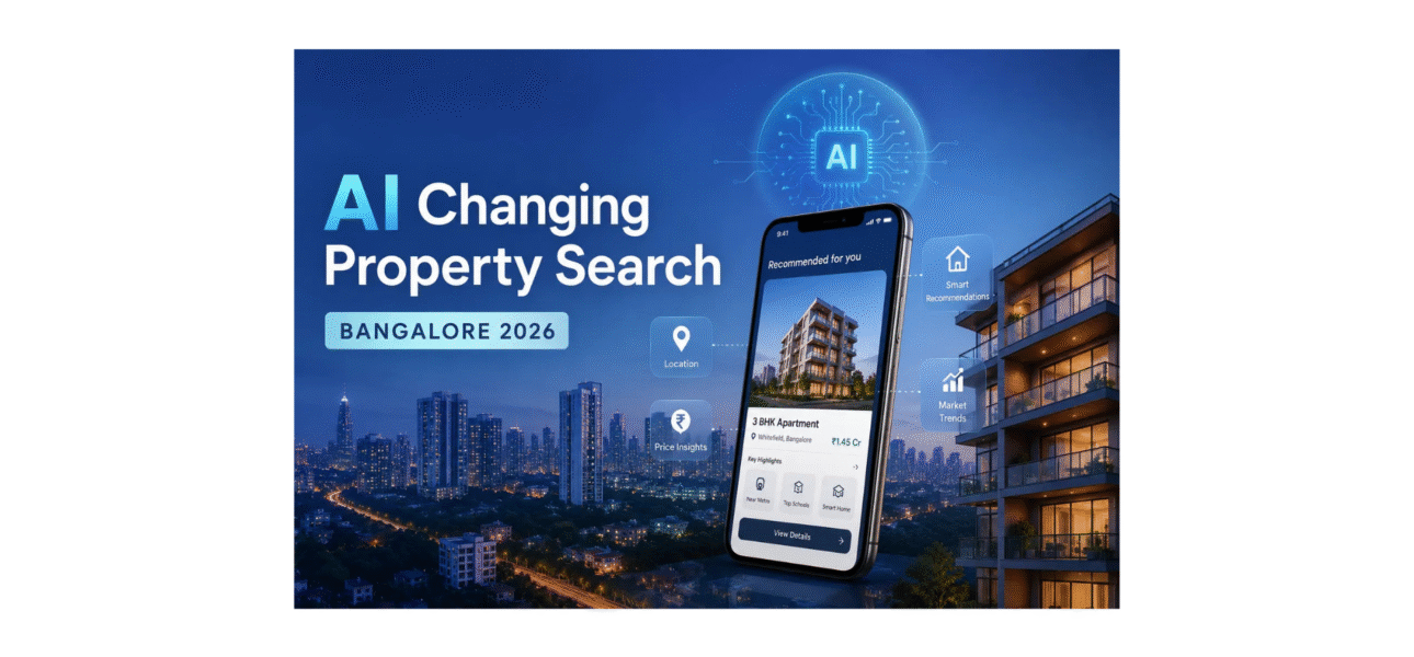 AI Changing Property Search in Bangalore 2026