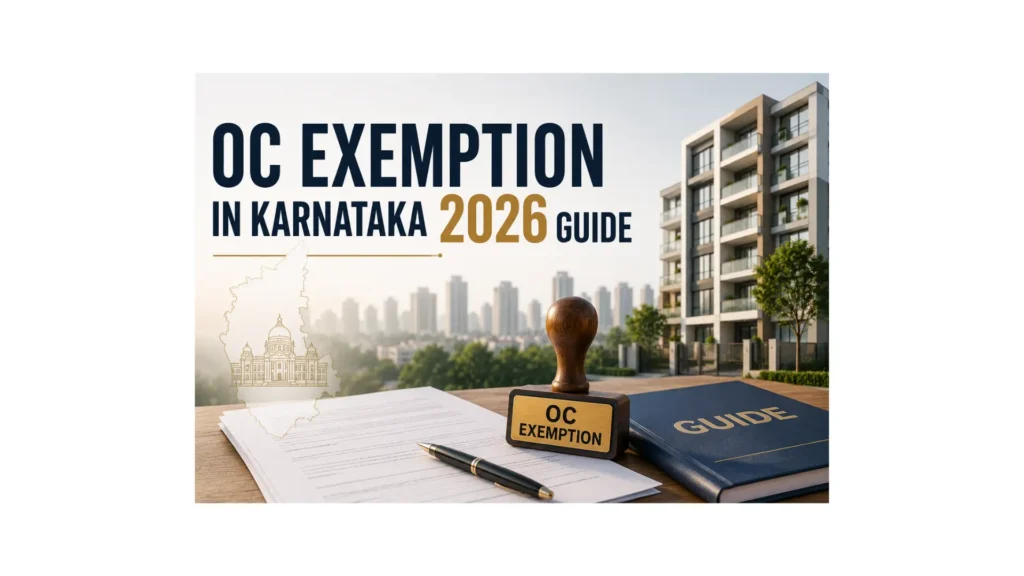 Oc Exemption in Karnataka 2026 Detailed Guide